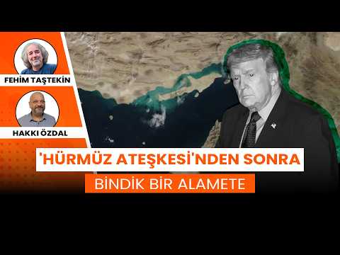 'Hürmüz ateşkesi'nden sonra | Bindik Bir Alamete