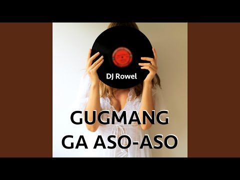 Gugmang Ga Aso-Aso