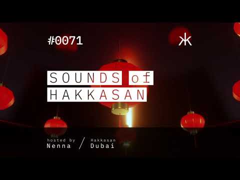 Sounds of Hakkasan 0071 hosted by NennaDJ