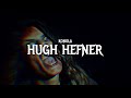 Konola - Hugh Hefner (Official Music Video)