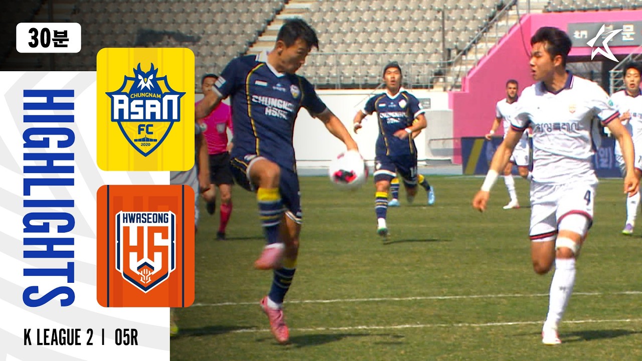 Chungnam Asan vs Hwaseong Highlights