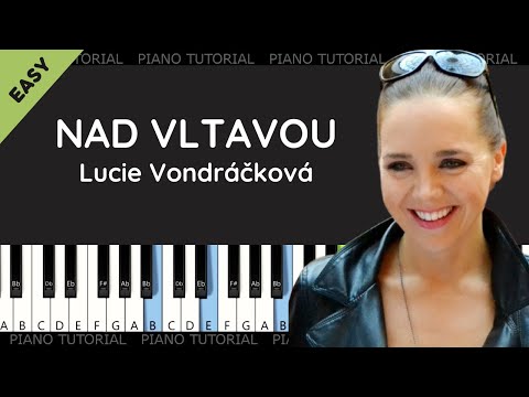 Lucie Vondráčková - Nad Vltavou (piano tutorial | klavír | akordy | noty | české písničky)