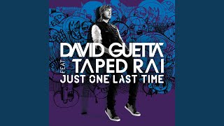 Just One Last Time (feat. Taped Rai) (Deniz Koyu Remix)