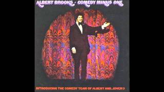 Albert Brooks - Memoirs of an Opening Act, Parts I and II