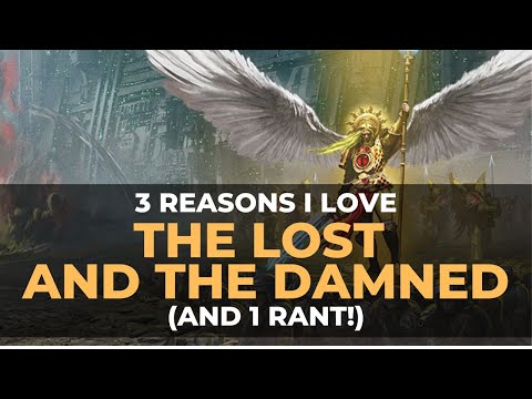 3 REASONS I LOVE THE LOST AND THE DAMNED! (AND 1 I DONT!)