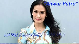 Download lagu Hatiku Bukan Batu mp3 Download lagu Hatiku Bukan Batu mp3
