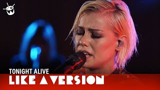 Tonight Alive - &#39;Temple&#39; (live for Like A Version)