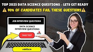 Data science Interview Questions | Most Asked Data Science Interview Questions 2025 | Interview Prep
