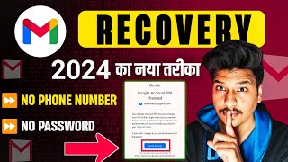 How to Recover Gmail Account without Phone Number and Recovery Email 2024 |
