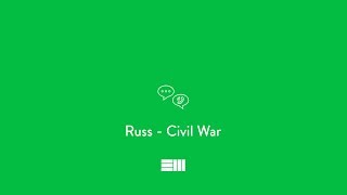 Russ - Civil War | Lyrics