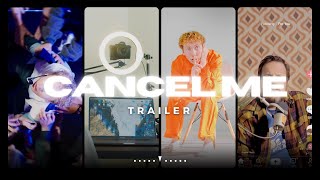 Cancel Me (2024) Video