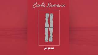 Download lagu Sua Kelana Cerita Kemarin mp3 Download lagu Sua Kelana Cerita Kemarin mp3