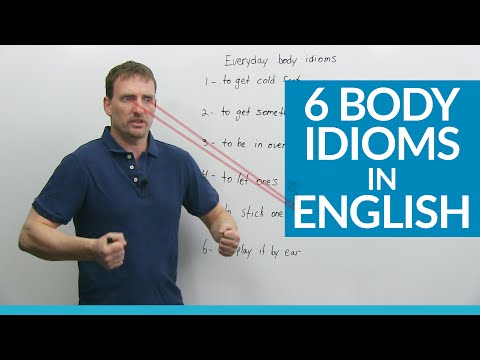 Learn 6 Body Idioms in English: get cold feet, play by ear...
