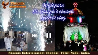 Madha church | St.Josephs #church #festival #vlog #mylapore | #phoenixentertainmentchennai