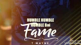 Fame by T.wayne Official LYRICS Video