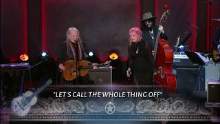 Willie Nelson and Cyndi Lauper sing "Let's Call The Whole Thing Off" Live in Washington DC.