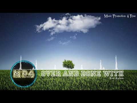 Over And Done With through Sven Karlsson - [Indie Pop Music]