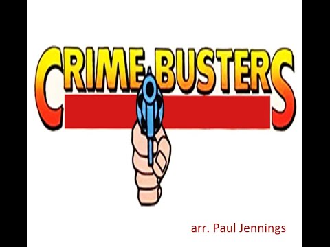 Crimebusters - arr. Paul Jennings (A*)