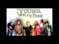 Young, wild & free, Bruno Mars ft Lil Wayne ...