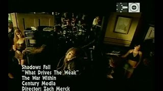 Shadows Fall - What Drives The Weak (Official Video)