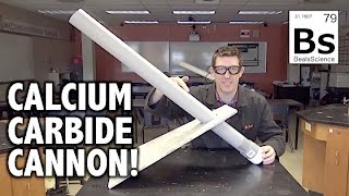 Calcium Carbide Cannon!