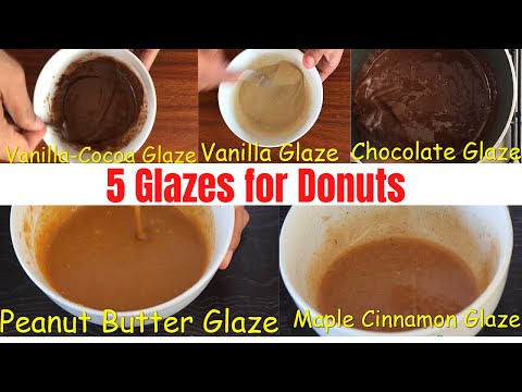 Glaze Recipes for Donuts |Chocolate Glaze Recipe|Vanilla Glaze | Peanut Butter Glaze| Maple Cinnamon