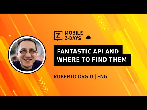 Roberto Orgiu | Fantastic API and where to find them