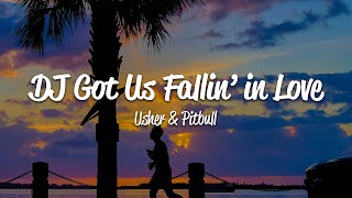 Usher - DJ Got Us Fallin&#39; In Love (Lyrics) ft. Pitbull