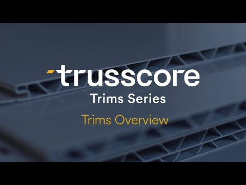 Trusscore PVC Trims: Installation Tips & Trim Selection