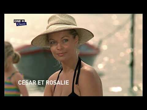 bande annonce Cesar et Rosalie sur Ciné+ Classic