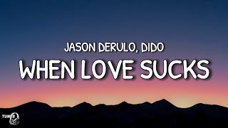 When Love Sucks [ Lyrics ] - Jason Derulo ft. Dido