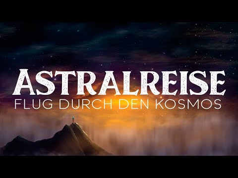 Außerkörperliche Erfahrung Erleben: Meditation & Astralreise zum Einschlafen