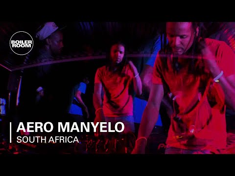 Aero Manyelo Boiler Room South Africa DJ Set