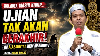 Download lagu As Long As You Live, Trials Will Never End | Lecture by Ustadz Abdul Somad mp3