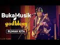God Bless Rumah Kita BukaMusik