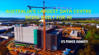 Australia's Largest Data Centre being built to power AI. Incredible amount of Power needed.