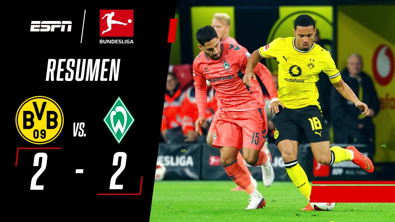 AL DORTMUND SE LO EMPATARON EN UN FINAL DE LOCOS | Borussia Dortmund 2-2 Werder Bremen | RESUMEN