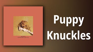 The Frights // Puppy Knuckles
