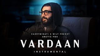 VARDAAN - CARRYMINATI X Wily Frenzy (Instrumental)