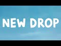 Don Toliver New Drop Lyrics