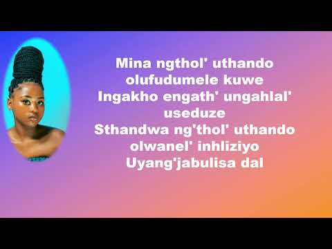 Fezeka Dlamini, Nomfundo Moh and Naledi - Uyangijabulisa Lyrics