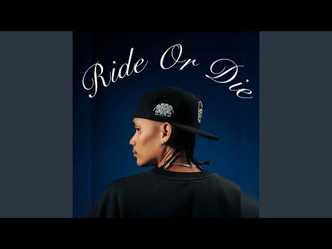 Ride Or Die