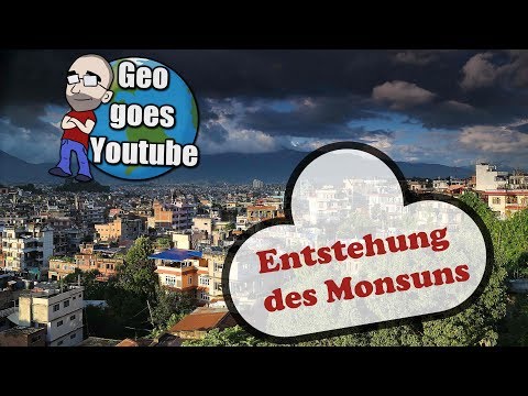 Entstehung des Monsuns - Geo goes YouTube