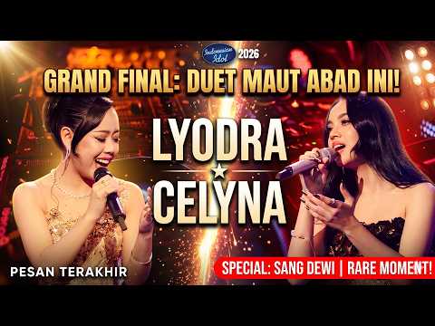 RARE! LYODRA x CELYNA - Pesan Terakhir + Bonus Sang Dewi LIVE (Grand Final Indonesian Idol 2026)