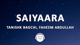 Download lagu Saiyaara (Lyrics) - Tanishk Bagchi, Faheem Abdullah, Arslan Nizami mp3 Download lagu Saiyaara (Lyrics) - Tanishk Bagchi, Faheem Abdullah, Arslan Nizami mp3