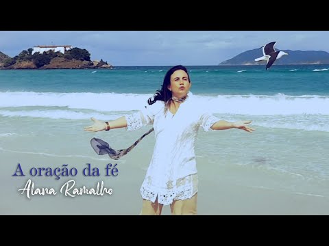 A Oração Da Fé - Alana Ramalho