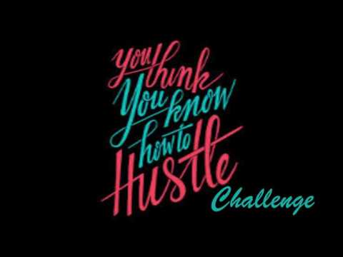 ** SHOW YOU HOW TO HUSTLE CHALLENGE - TP DA GREAT **