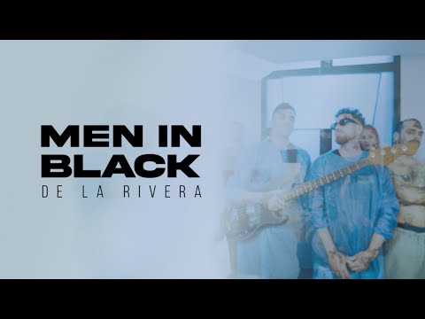 De La Rivera - Men In Black (Video Oficial)