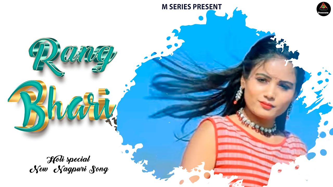 Ranga Bhari | #nagpurisong | #mahavirsahu | #nagpuriholisong