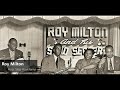 Roy Milton - Hop, Skip And Jump (1948)